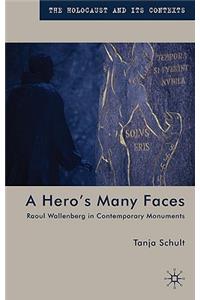 A Hero’s Many Faces