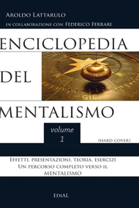 Enciclopedia del Mentalismo - vol. 1 (hard cover)