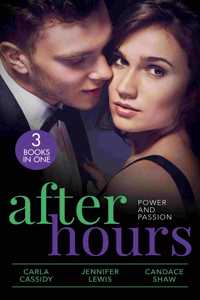 After Hours: Power And Passion