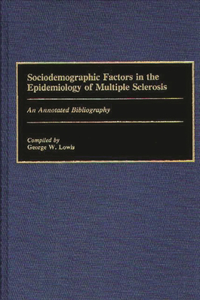 Sociodemographic Factors in the Epidemiology of Multiple Sclerosis