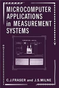 Microcomputer Applications in Measurement Systems