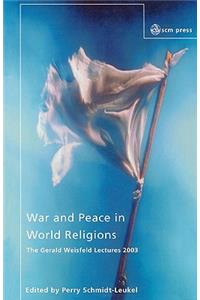 War and Peace in World Religions