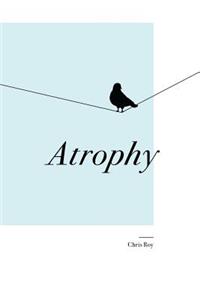 Atrophy