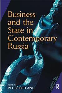 Business And State In Contemporary Russia