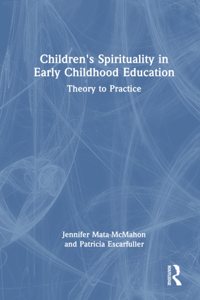 Children's Spirituality in Early Childhood Education