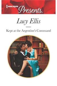 Kept at the Argentine's Command