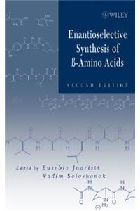 Enantioselective Synthesis of Beta-Amino Acids