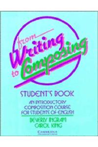 From Writing to Composing Student's book