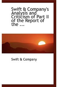 Swift a Company's Analysis and Criticism of Part II of the Report of the ...