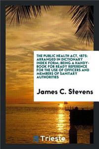 The Public Health Act, 1875