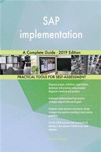 SAP implementation A Complete Guide - 2019 Edition