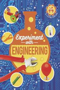 Experiment with Engineering