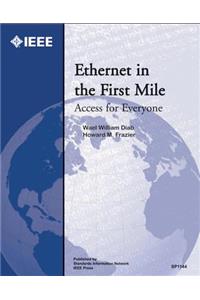 Ethernet in the First Mile