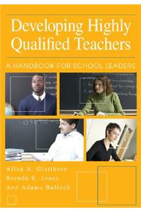 Developing Highly Qualified Teachers