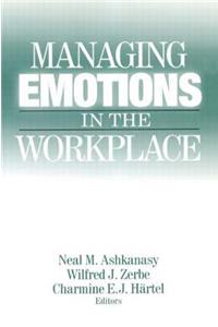 Managing Emotions in the Workplace