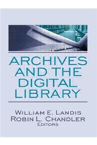 Archives and the Digital Library