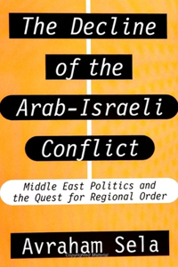 Decline of the Arab-Israeli Conflict