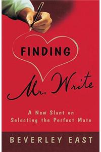 Finding Mr. Write