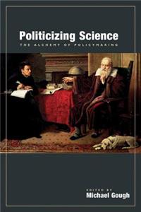 Politicizing Science, Alchemy