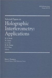 Selected Papers on Holographic Interferometry: Applications