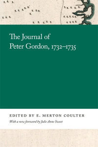 Journal of Peter Gordon, 1732-1735