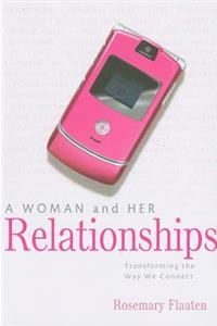 Woman and Her Relationships