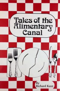 Tales of the Alimentary Canal