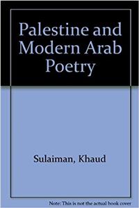 PALESTINE AND MODERN ARAB POE