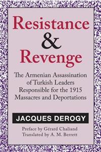 Resistance and Revenge
