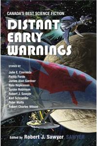 Distant Early Warnings