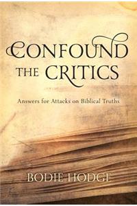 Confound the Critics