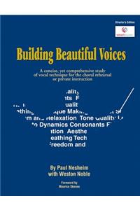 Building Beautiful Voices - Director's Edition