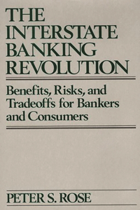 Interstate Banking Revolution