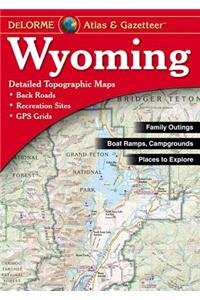 Wyoming Atlas & Gazetteer