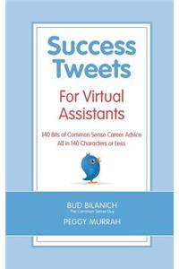 Success Tweets For Virtual Assistants