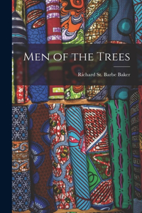 Men of the Trees