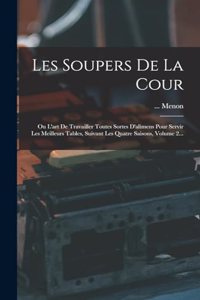 Les Soupers De La Cour