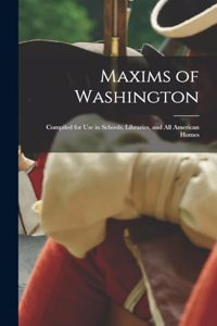 Maxims of Washington