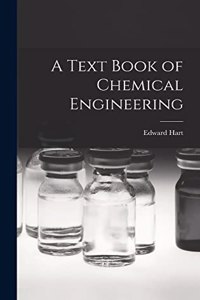 Text Book of Chemical Engineering