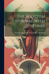 Scottish Hymnal With Tunes