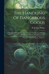 Handling Of Dangerous Goods