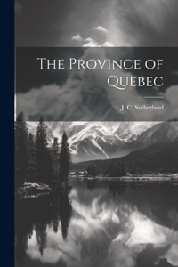 Province of Quebec