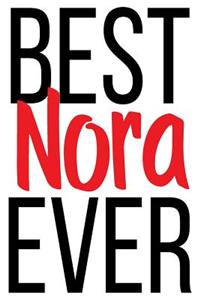 Best Nora Ever