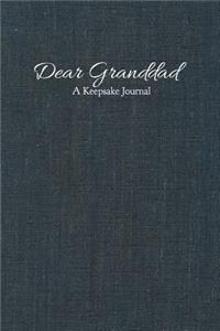 Dear Granddad A Keepsake Journal
