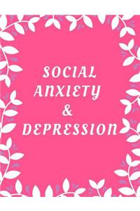 Social Anxiety and Depression Workbook