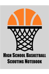 High School Basketball Scouting Notebook