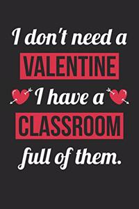 Valentine's Day Notebook - Teacher Valentine's Day Funny Valentine School Gift - Valentine's Day Journal
