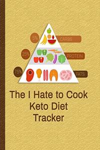 The I Hate to Cook Keto Diet Tracker