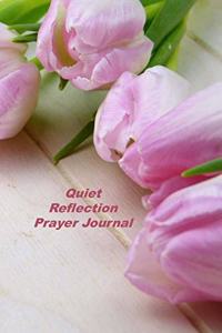 Quiet Reflection Prayer Journal
