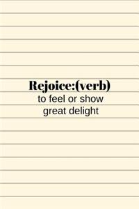 Rejoice